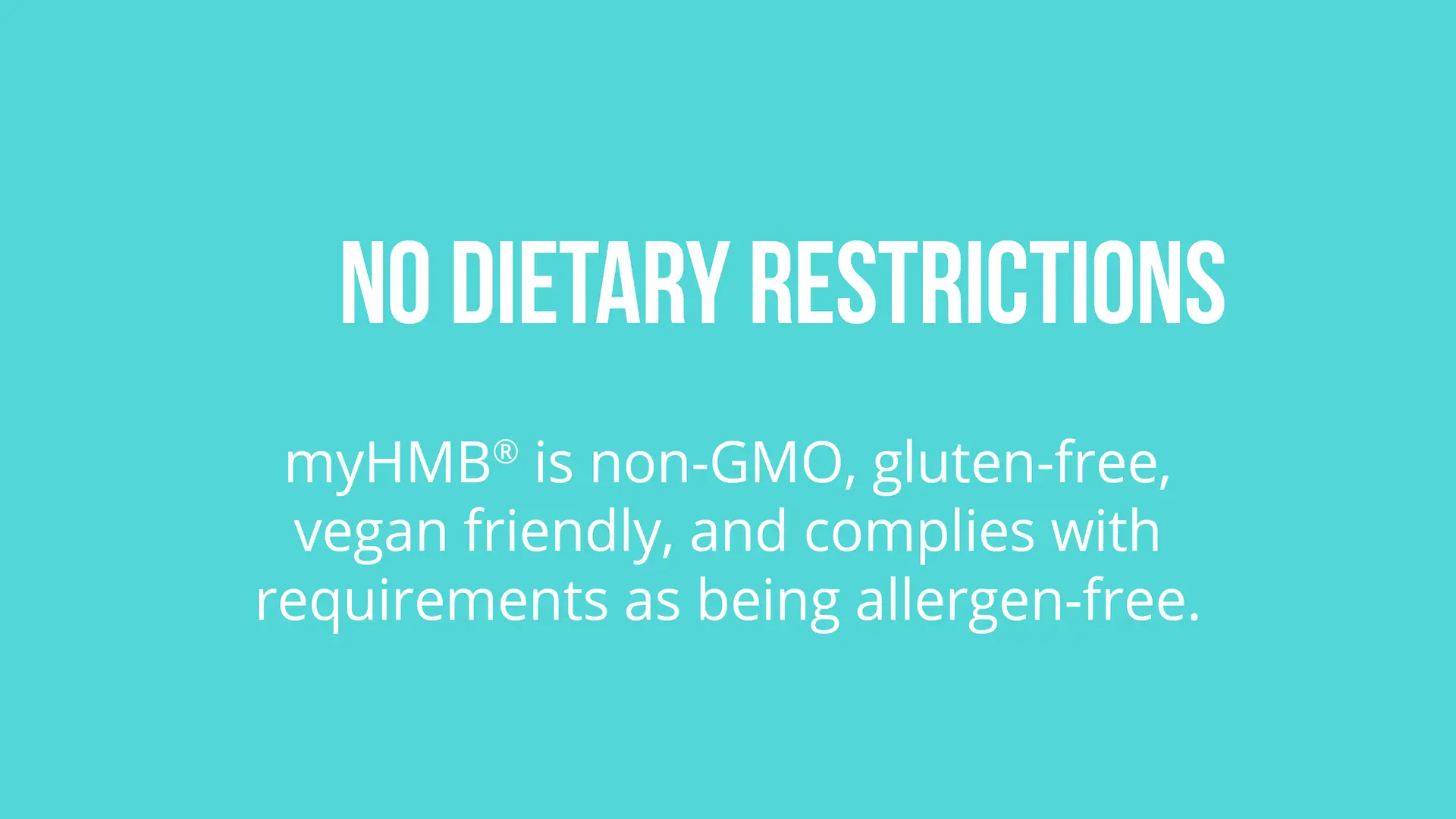 NO DIETARY RESTRICTIONS